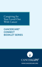 Thumbnail of the PDF version of Caregiving for Your Loved One With Cancer