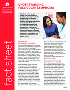 read our fact sheet about follicular lymphoma