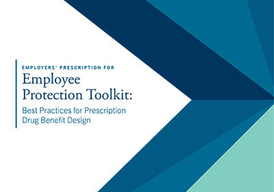 Learn about our recently released Employers’ Prescription for Employee Protection Toolkit »