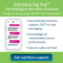 Display photo for CancerCare and Savor Health<sup>®</sup> Announce Partnership and Introduce Ina™, the Intelligent Nutrition Assistant