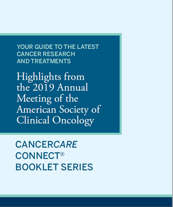 Thumbnail of the PDF version of Your Guide to the Latest Cancer Research and Treatments: Highlights From the 2019 Annual Meeting of the American Society of Clinical Oncology