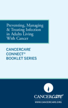 Thumbnail of the PDF version of Preventing, Managing & Treating Infection in Adults Living With Cancer