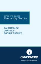 Thumbnail of the PDF version of Coping With Cancer: Tools to Help You Live