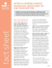 Thumbnail of the PDF version of After a Uterine Cancer Diagnosis: Questions to Ask Your Doctor