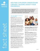 Thumbnail of the PDF version of Helping Children Understand Cancer: Talking to Your Kids About Your Diagnosis
